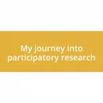 My journey into participatory research